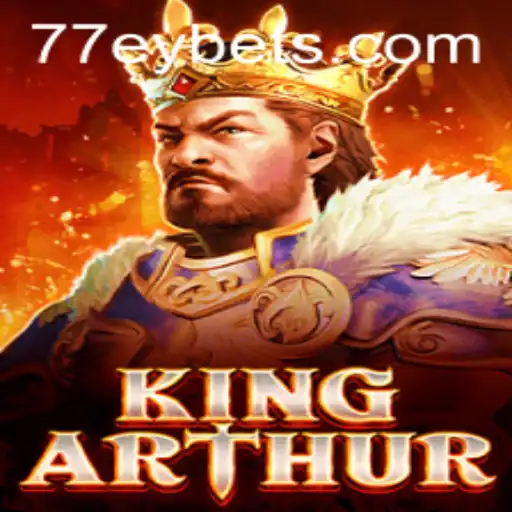 Discover the Realm of KingArthur: A Modern Adventure Awaits with 77EY